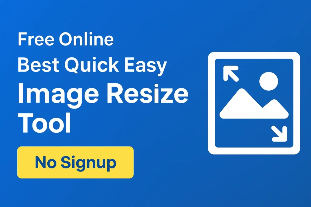 Free Online Best Quick Easy Image Resize Tool No Signup